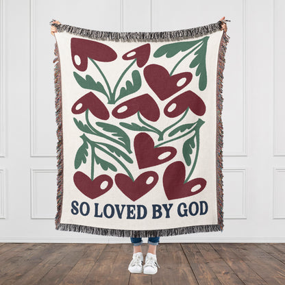 So Loved By God Woven Blanket